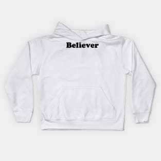 BELIEVER Kids Hoodie